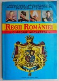 Regii Romaniei. O istorie adevarata &ndash; Nicolae Iorga. Carte de istorie