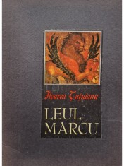 Floarea Tutuianu - Leul Marcu (semnata) (Editia: 2000) foto