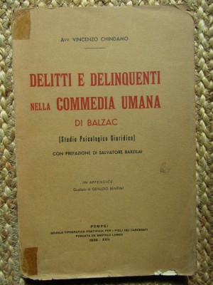 VINCENZO CHINDAMO - DELITTI E DELINQUENTI NELLA COMMEDIA UMANA DI BALZAC foto