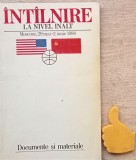 Intalnire la nivel inalt. Moscova, Gorbaciov Reagan Documente si materiale