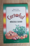 Cartoful. Miracolul culinar - Sandra Cerchez, Flori Constantinescu