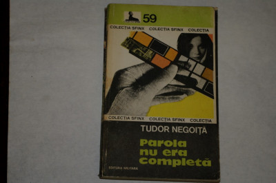 Parola nu era completa - Tudor Negoita - 1982 foto