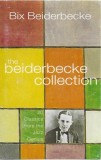 Bix Beiderbecke - The Beiderbecke Collection, Caseta audio