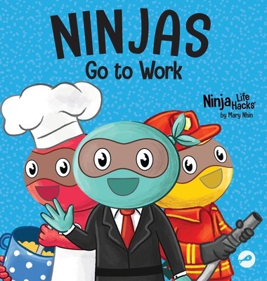 Ninjas Go to Work: A Rhyming Children&amp;#039;s Book for Career Day foto