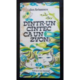 Nicolae Arieșescu - Dintr-un c&acirc;ntec ca un zvon (ilustrații: Ion Drăgan)