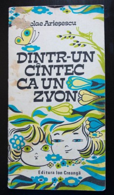 Nicolae Arieșescu - Dintr-un c&amp;acirc;ntec ca un zvon (ilustrații: Ion Drăgan) foto