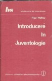 Introducere in juventologie - Fred Mahler