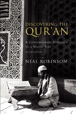 Discovering the Qur&amp;#039;an: A Contemporary Approach to a Veiled Text foto