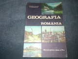 GEOGRAFIA REPUBLICII SOCIALISTE ROMANIA MANUAL PENTRU CLASA A IV A 1986