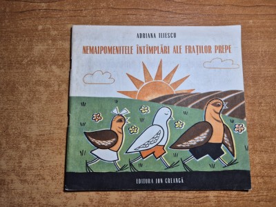 carte pentru copii - namaipomenitele intamplari ale fratilor prepe - din anul 1990 foto
