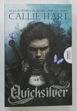 QUICKSILVER de CALLIE HART , 2025