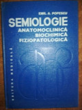 Semiologie anatomoclinica, biochimica, fiziopatologia vol 2- Emil A. Popescu