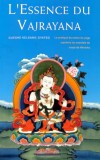 Cumpara ieftin L'essence du Vajrayana Carte Geshe Kelsang Gyatso 2011 Brosata 600 Pagini Editura Tharpa Budism Spiritualitate