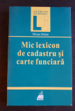 Mic lexicon de cadastru și carte funciară - Mircea Miclea