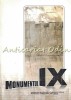 Monumentul IX: Traditie si Viitor, Iasi 2008, Lucian-Valeriu Lefter, Aurica Ichim, Istorie, 744 Pagini, ISBN 1844-9042