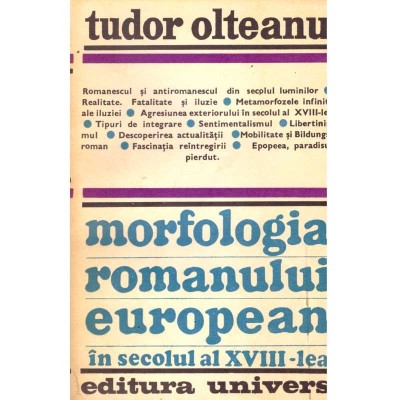 Tudor Olteanu - Morfologia romanului european in secolul al foto