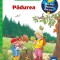 Padurea, - Editura Casa
