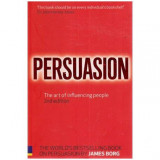 James Borg - Persuasion - The art of influencing people - 112307