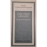 Werner Heisenberg - Pasi peste granite (Editia: 1977)