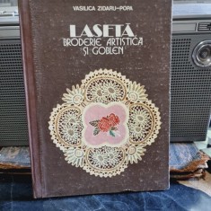 Vasilica Zidaru Popa - Laseta. Broderie artistica si goblen