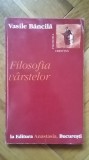 Vasile Bancila - Filosofia Varstelor spiritualitate traditie metafizica mistica