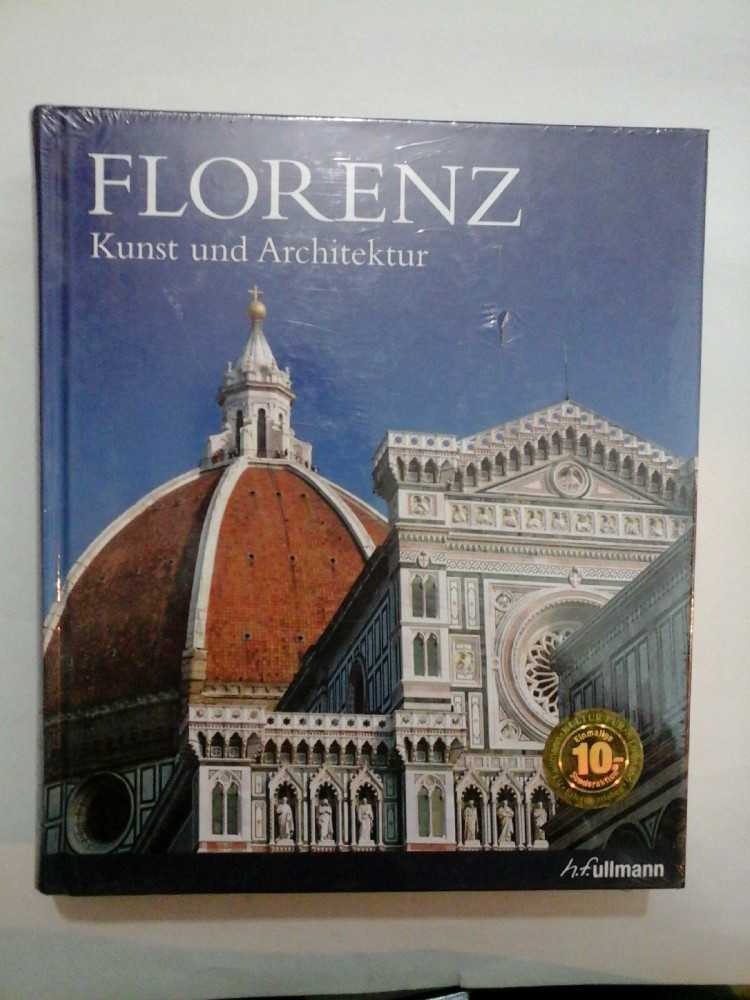 FLORENZ Kunst und Architektur (FLORENTA arta si arhitectura) - Album |  Okazii.ro