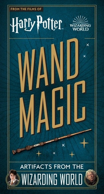 Harry Potter: Wand Magic: Artifacts from the Wizarding World foto