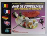 Ghid de conversatie pentru personalul din restaurante - Ana Maria Gal