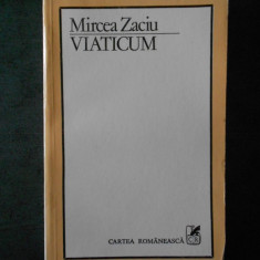 MIRCEA ZACIU - VIATICUM