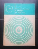 Creșterea intensivă a păsărilor pe l&acirc;ngă casă - Ion Vancea (colecția ȘTIINȚA ȘI TEHNICA PENTRU TOȚI)