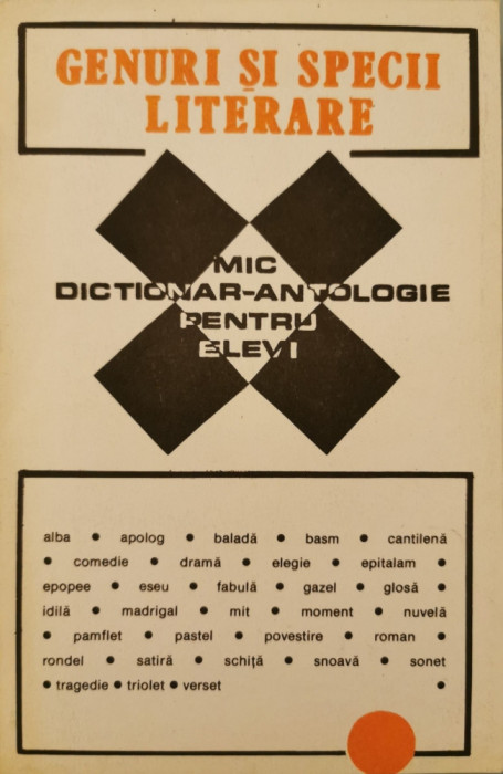 Genuri si specii literare: Mic dictionar-antologie pentru elevi - Irina Petras