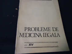PROBLEME DE MEDICINA LEGALA-VOL-XV-- foto