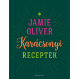 Kar&aacute;csonyi receptek - Jamie Oliver