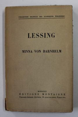 LESSING par MINNA VON BARNHELM , COLLECTION BILINGUE DES CLASSIQUES ETRANGERS , 1932 foto