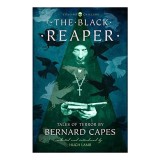 The Black Reaper: Tales of Terror by Bernard Capes (Collins Chillers)