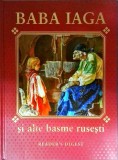 Baba Iaga si alte basme rusesti