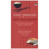 Tony Parsons - Sotia mea favorita - 123790