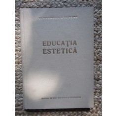 Educatia estetica- St. Birsanescu