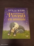 Holly Webb - Cele mai frumoase povesti cu animale