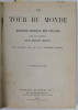 LE TOUR DU MONDE , NOUVEAU JOURNAL DES VOYAGES , PREMIER et DEUXIEME SEMESTRE 1860