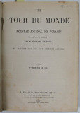 LE TOUR DU MONDE , NOUVEAU JOURNAL DES VOYAGES , PREMIER et DEUXIEME SEMESTRE 1860