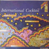 Vinil LP International Cocktail 1 - Electrecord, Colectiv (1985) Folk/Pop/Rock, 33 RPM, 30cm