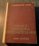 Tehnica operatorie osteo articulara Constantin Radu