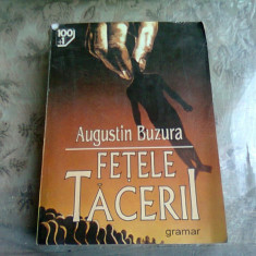 FETELE TACERII - AUGUSTIN BUZURA