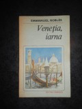 EMMANUEL ROBLES - VENETIA, IARNA