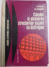 CALCULUL SI ALCATUIREA STRUCTURILOR ETAJATE CU DIAFRAGME de I. BRINZAN si M. BARBAIANI foto