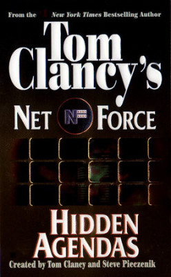 Tom Clancy - Hidden Agendas ( Tom Clancy&amp;#039;s Net Force No. 2 ) foto
