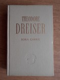 Theodore Dreiser - Sora Carrie