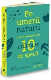 Pe umerii naturii - Anne Sverdrup-Thygeson