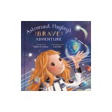 Astronaut Hayley's Brave Adventure